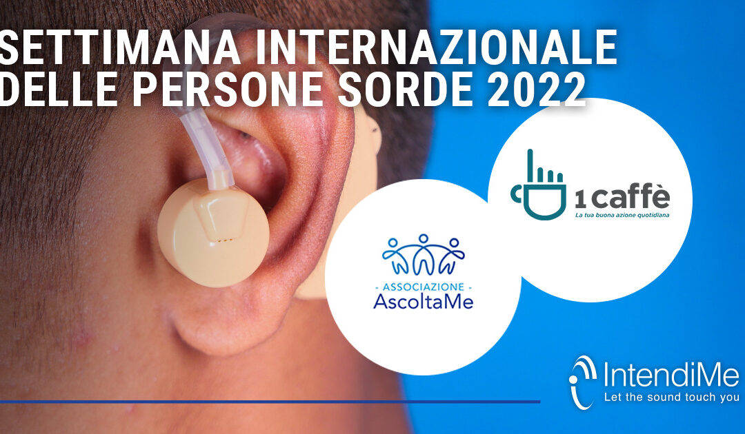 Settimana Internazionale delle Persone Sorde 2022